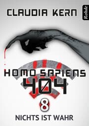 Cover von Homo Sapiens 404 Band 8: Nichts ist wahr