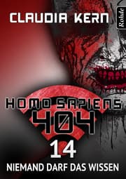 Cover von Homo Sapiens 404 Band 14: Niemand darf das wissen