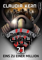 Cover von Homo Sapiens 404 Band 21: Eins zu einer MiIlion