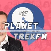 Cover von Planet Trek fm 17 - Die ganze Welt von Star Trek