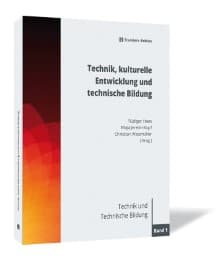 Cover von Technik, kulturelle Entwicklung und Technische Bildung