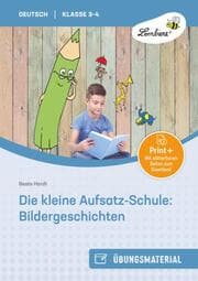 Cover von Die kleine Aufsatz-Schule: Bildergeschichten