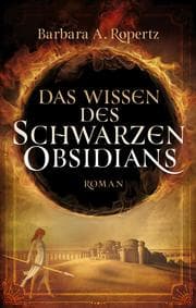 Cover von Das Wissen des schwarzen Obsidians