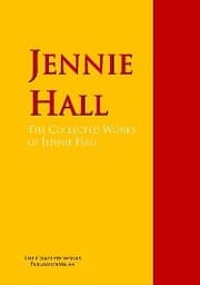 Cover von The Collected Works of Jennie Hall