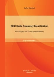 Cover von RFID Radio Frequency Identification: Grundlagen und Einsatzmöglichkeiten