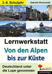Cover von Lernwerkstatt von den Alpen bis zur Küste