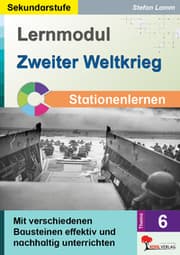 Cover von Lernmodul 6: Zweiter Weltkrieg / Stationenlernen
