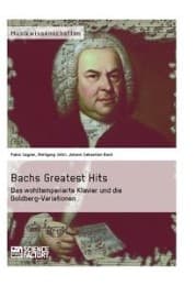 Cover von Bachs Greatest Hits.Das wohltemperierte Klavier und die Goldberg-Variationen