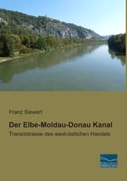Cover von Der Elbe-Moldau-Donau Kanal