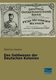 Cover von Das Geldwesen der Deutschen Kolonien