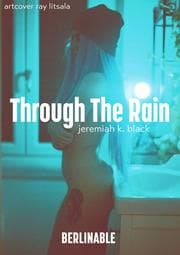 Cover von Through The Rain