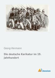 Cover von Die deutsche Karikatur im 19.Jahrhundert