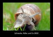Cover von Schnecke, Käfer und Co 2022 Fotokalender DIN A3