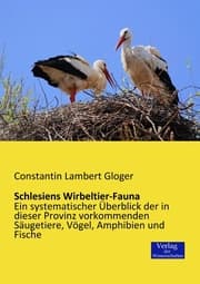 Cover von Schlesiens Wirbeltier-Fauna