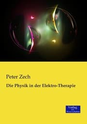 Cover von Die Physik in der Elektro-Therapie