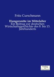 Cover von Hungersnöte im Mittelalter