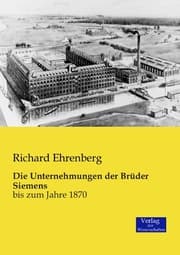 Cover von Die Unternehmungen der Brüder Siemens
