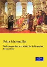 Cover von Wohnungskultur und Möbel der italienischen Renaissance