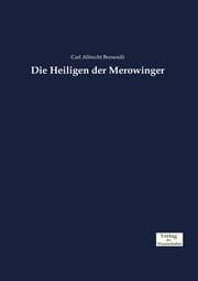 Cover von Die Heiligen der Merowinger