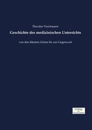 Cover von Geschichte des medizinischen Unterrichts