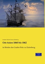Cover von Ost-Asien 1860 bis 1862