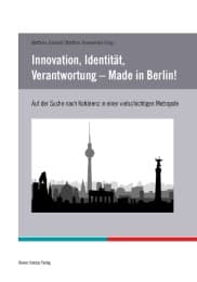 Cover von Innovation, Identität, Verantwortung - Made in Berlin!