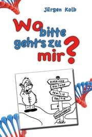 Cover von Wo bitte gehts zu mir?