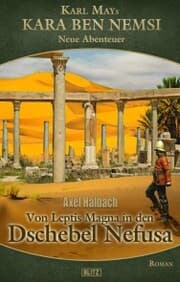 Cover von Kara Ben Nemsi - Neue Abenteuer 22: Von Leptis Magna in den Dschebel Nefusa