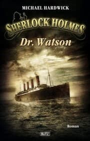Cover von Sherlock Holmes - Neue Fälle 06: Dr. Watson