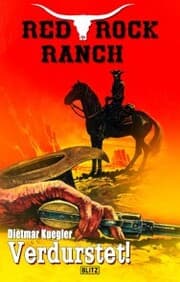 Cover von Red Rock Ranch 02: Verdurstet!