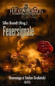 Cover von Lovecrafts Schriften des Grauens 25: Feuersignale