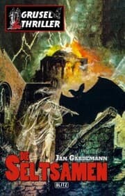 Cover von Grusel-Thriller 06: Die Seltsamen