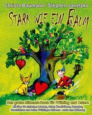 Cover von Stark wie ein Baum - Das große Mitmach-Buch für Frühling und Ostern