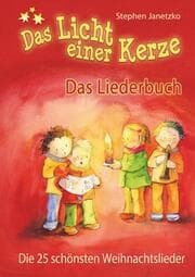 Cover von Das Licht einer Kerze - Die 25 schönsten Weihnachtslieder