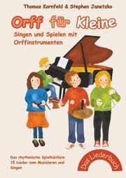 Cover von Orff für Kleine - Singen und Spielen mit Orffinstrumenten