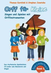 Cover von Orff für Kleine, Band 2 - Singen und Spielen mit Orffinstrumenten