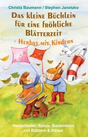Cover von Das kleine Büchlein für eine fröhliche Blätterzeit - Herbst mit Kindern