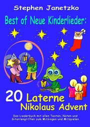 Cover von Best of Neue Kinderlieder - 20 Laterne Nikolaus Advent