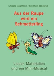Cover von Aus der Raupe wird ein Schmetterling