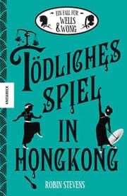 Cover von Tödliches Spiel in Hongkong
