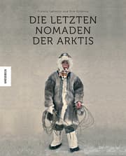 Cover von Die letzten Nomaden der Arktis