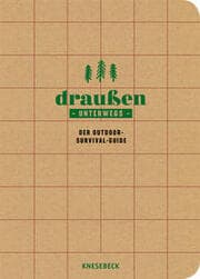 Cover von Draußen unterwegs - Der Outdoor-Survival-Guide