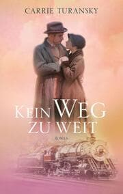 Cover von Kein Weg zu weit