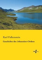 Cover von Geschichte des Johanniter-Ordens