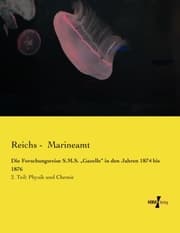 Cover von Die Forschungsreise S.M.S.'Gazelle' in den Jahren 1874 bis 1876
