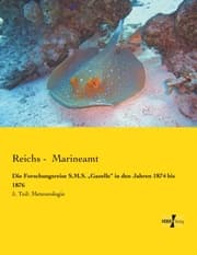 Cover von Die Forschungsreise S.M.S.'Gazelle' in den Jahren 1874 bis 1876