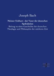 Cover von Meister Eckhart - der Vater der deutschen Spekulation
