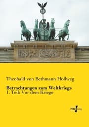 Cover von Betrachtungen zum Weltkriege