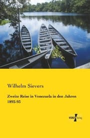 Cover von Zweite Reise in Venezuela in den Jahren 1892-93