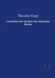 Cover von Geschichte der Quellen des römischen Rechts